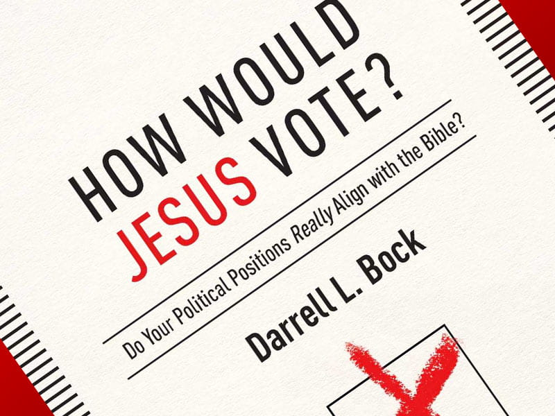 How Would Jesus Vote