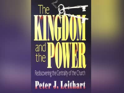 10 books every Christian should read, Kingdom and the Power, author Peter Leithart