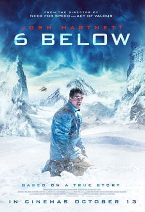 6 Below Poster