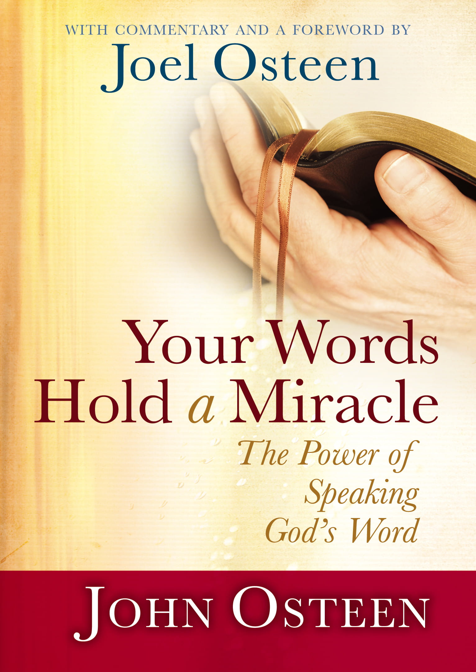 Your Words Hold A Miracle The Power Of Speaking God s Word John Your Words Hold A Miracle The Power Of Speaking God s Word John