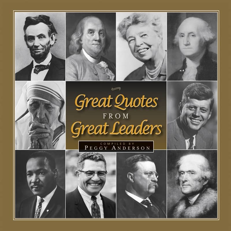 Great Quotes from Great Leaders How to be Successful